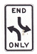 End Center Lane Turn Only